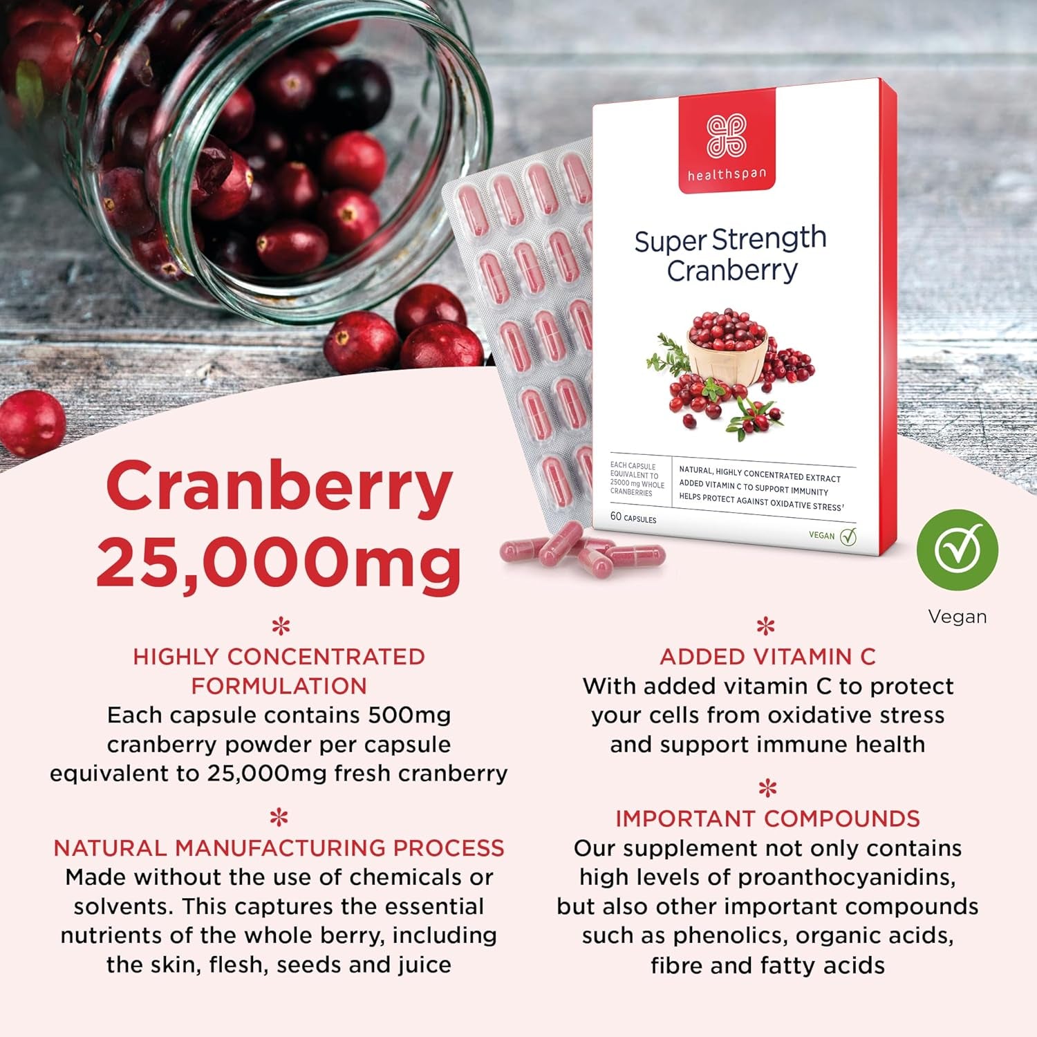 Healthspan Super Strength Cranberry (60 Capsules) | for Immune Health and Wellbeing | Equivalent to 25000 Mg Whole Fresh Cranberries | Highly Concentrated Formulation | Added Vitamin C | Vegan