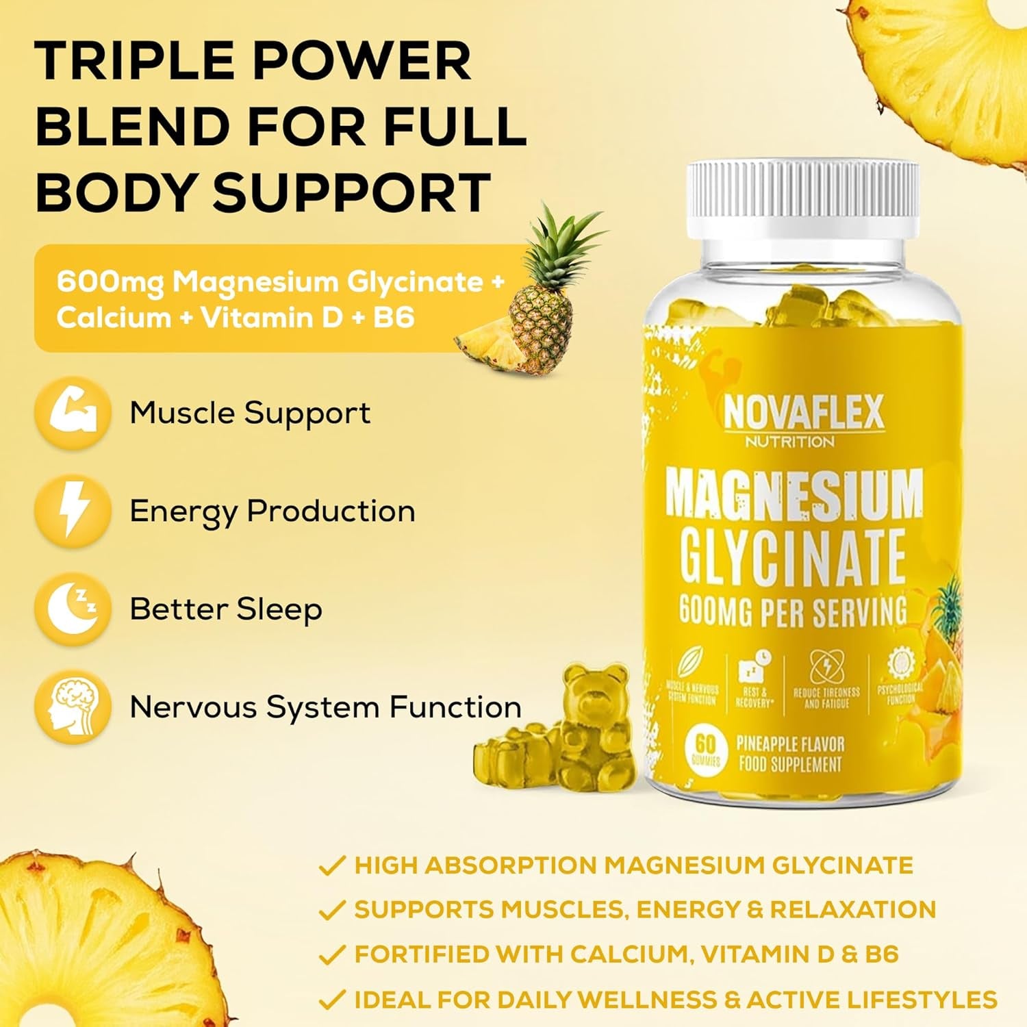 Novaflex Nutrition - Magnesium Glycinate Gummies 600Mg – High Absorption Magnesium with Calcium, Vitamin D & B6 – Pineapple Flavour, 60 Vegan Gummies – Supports Energy & Muscle Function