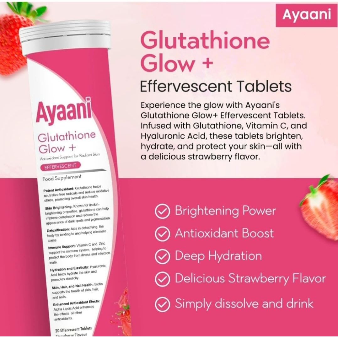 Ayaani Glutathione Glow+ 1200Mg - Effervescent Beauty Tablets with Vitamin C, Hyaluronic Acid & Alpha Lipoic Acid - Skin Brightening & Antioxidant Support - Strawberry Flavour - 20 Tablets