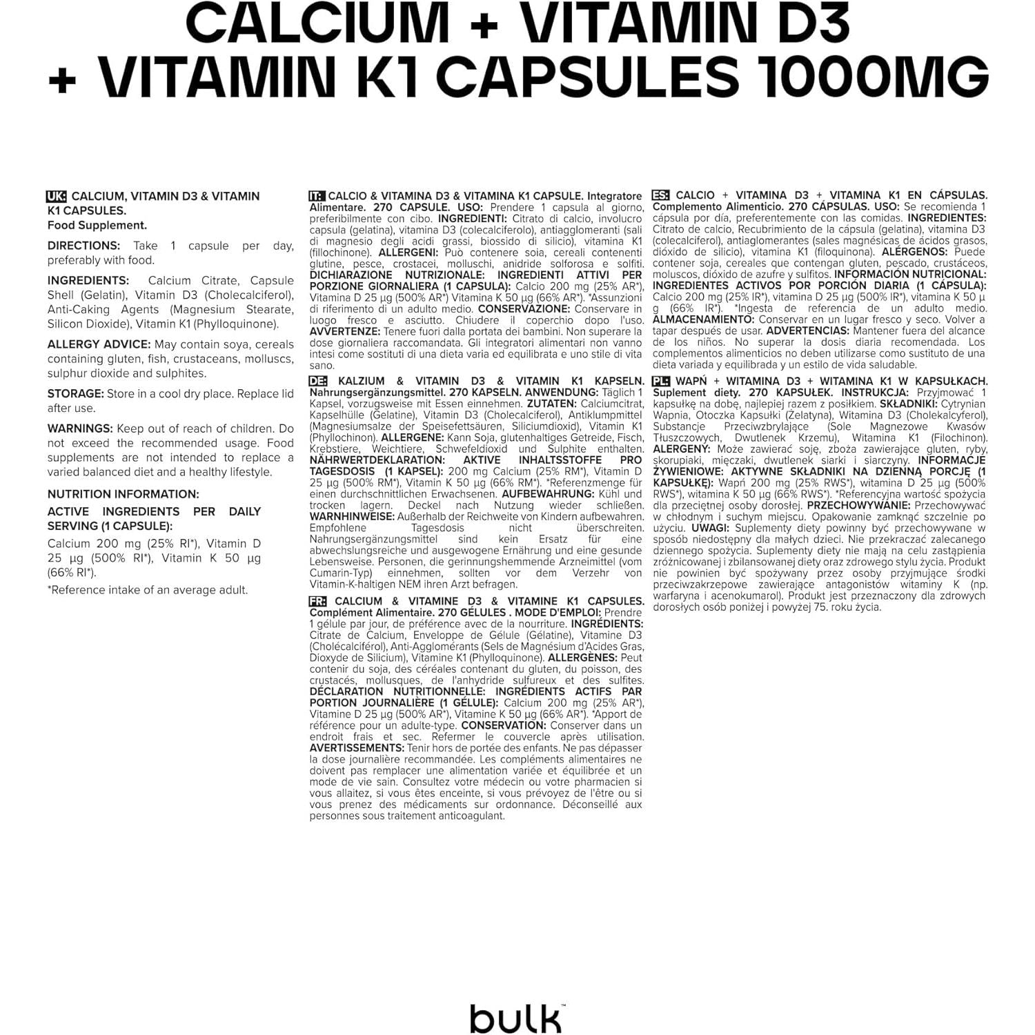 Bulk Calcium, Vitamin D3 and Vitamin K1 Capsules, 1000 Mg, Pack of 270