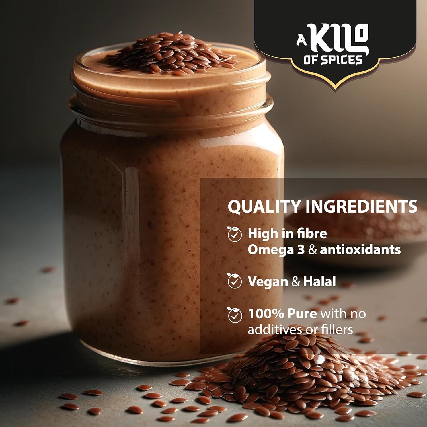 A Kilo of Spices | Brown Whole Flaxseed 1 Kg, Linseed High Fibre Source with Antioxidants, Rich in Omega-3, Non-Gmo, Vegan, Restores Gut Health, Plant-Based Protein Powerhouse (1 Kg)