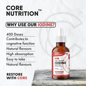 Iodine Liquid Drops - Vegan - High Strength 600Mcg per Serving - 400 Servings - 240,000Mcg per 60Ml Dropper Bottle - Liquid Iodine Solution for Fast Absorption - Made in UK by Core Nutrition