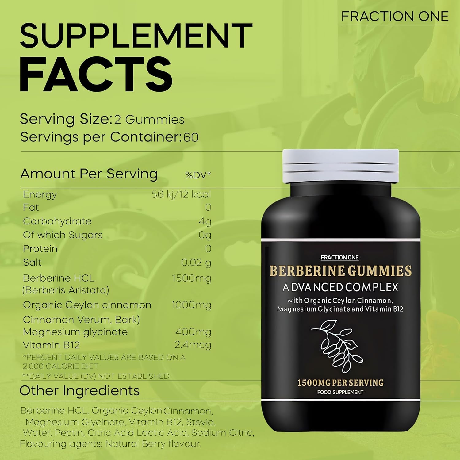 Fraction One Berberine Gummies – 120 Gummies – 1500 Mg per Serving, Ceylon Cinnamon 1000Mg and Vitamin B12, Magnesium Glycinate 400Mg – Supports Immunity, Improve Metabolism – Vegan – 60 Days Supp