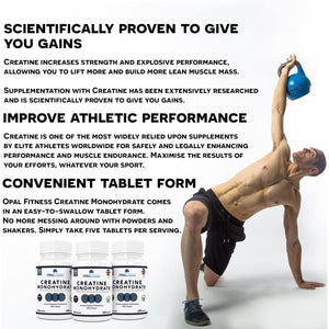 Creatine Monohydrate Tablets by Opal Fitness – Easy to Swallow Vegan Tablets - Scientifically Proven to Increase Muscle Strength, High Intensity Explosive Energy, and Build Lean Muscle Mass