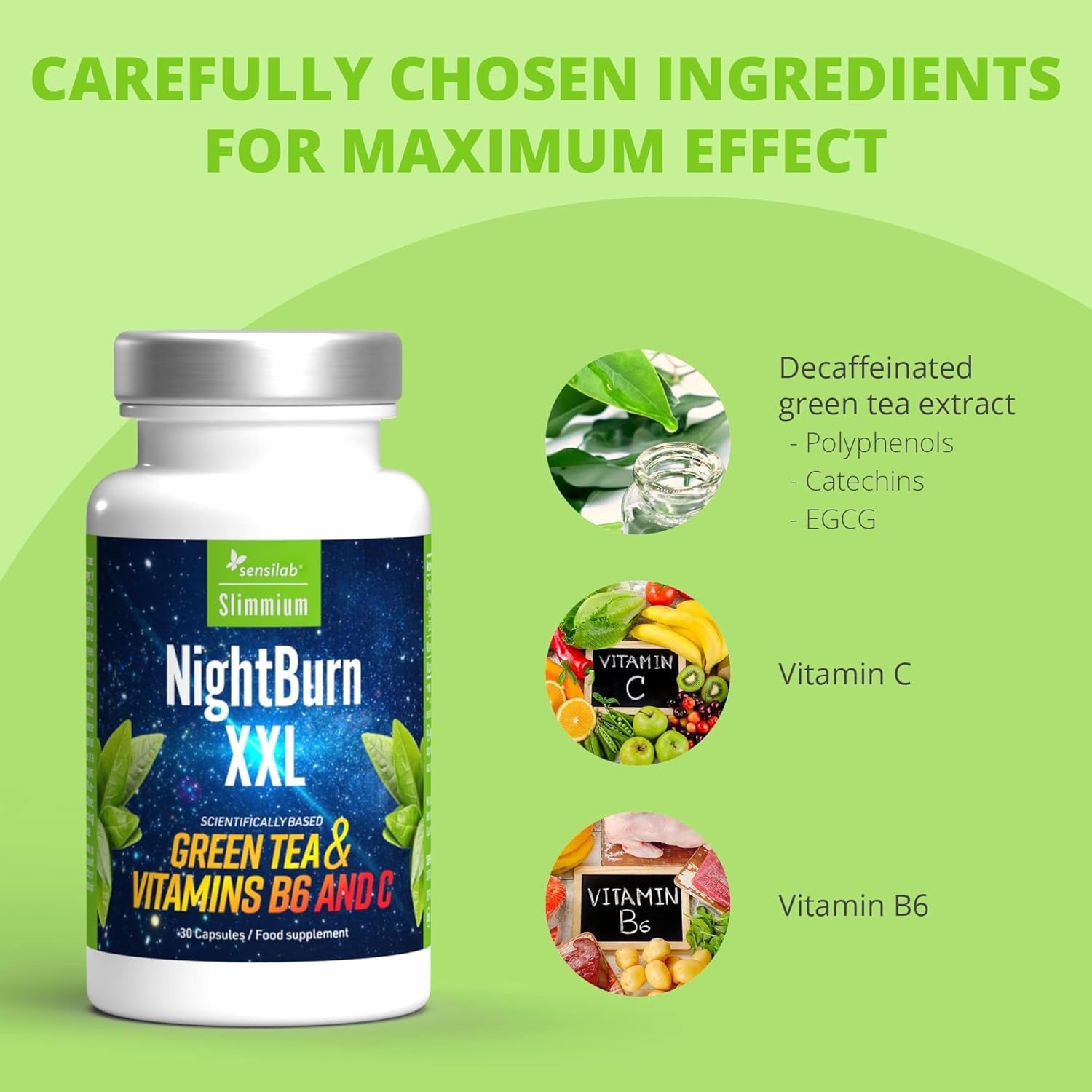 Weight Loss Capsules, Premium Green Tea Extract, with Added Vitamins B6 and Vitamin C - 30 Day Supply Slimmium Sensilab, Nightburn XXL
