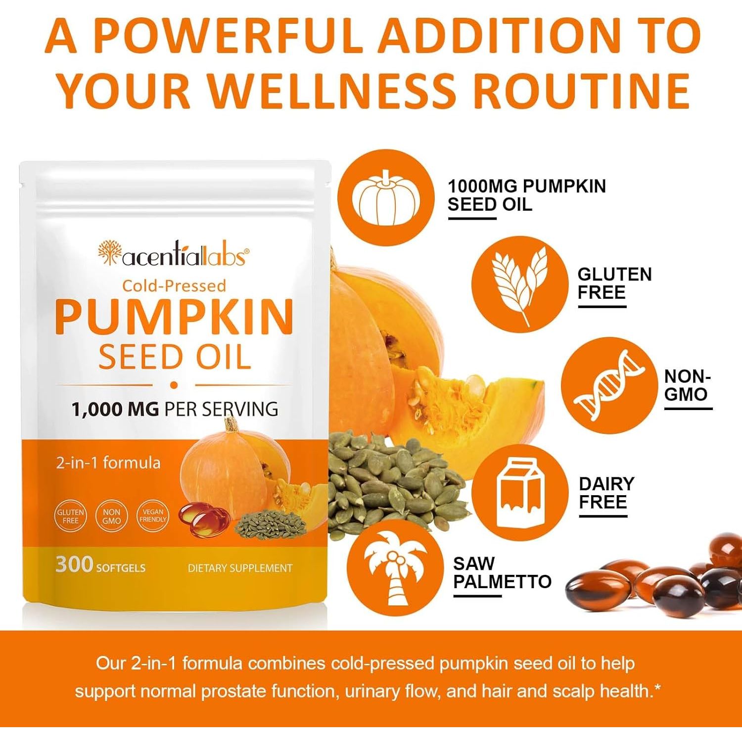 Pumpkin Seed Oil Capsules 1000Mg per Serving - 300 Softgels for Hair & Urinary Support - 2-In-1 Formula, Rich in Zinc & Omega Fatty Acids - Easy-To-Swallow, Vegan