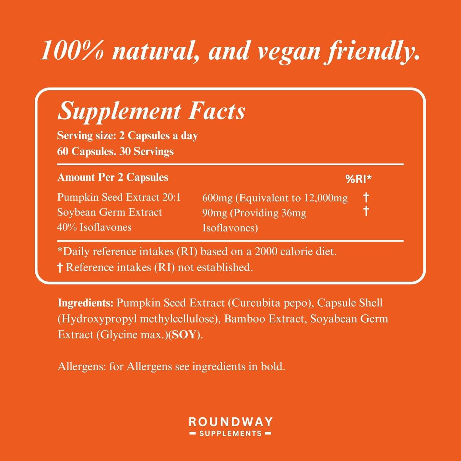 Pumpkin Seed and Soy Germ Capsules | Bladder Strength Supplements | High Strength 600Mg per Serving, 60 Capsules, Vegan & Gluten Free, Made in the UK