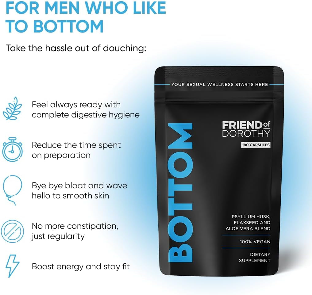 Friend of Dorothy - Bottom Fiber Supplement for Effortless Prep Time - Helps Promote Digestive Regularity - Psyllium Husk Based - for Men Who Bottom, 120 Capsules
