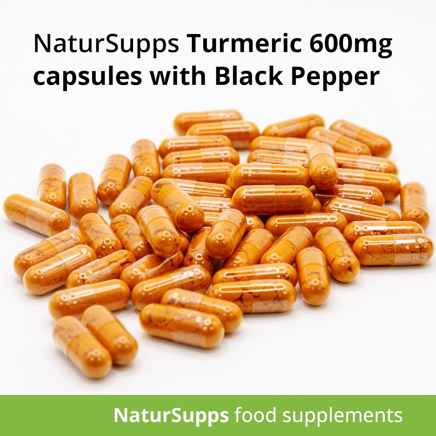Natur Supps Turmeric and Black Pepper Capsules High Strength 600Mg, Vegan and Vegetarian Turmeric Curcumin Supplement, Pack of 365, Superior Absorption to Tablets