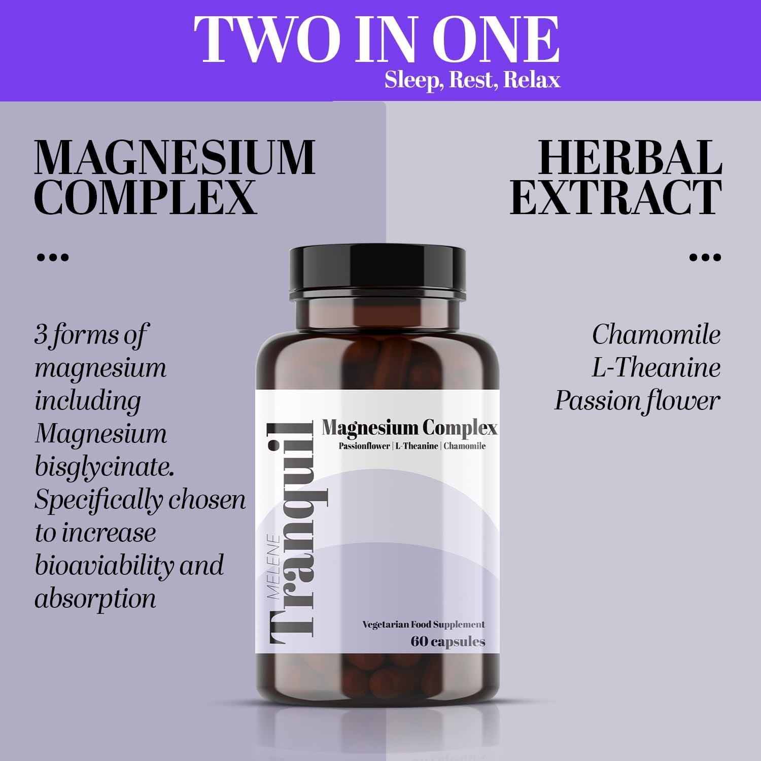 Melene Magnesium Complex with Chamomile, Passion Flower and L-Theanine 60 Capsules. Sleep, Anxiety and Rest Aid. High Strength Bisglycinate (250Mg Elemental)