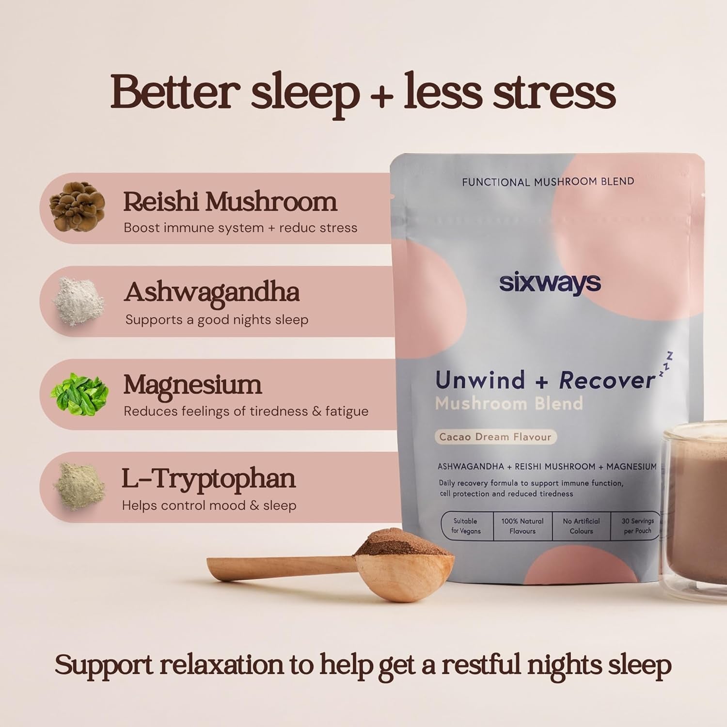 Sixways Unwind and Recover Sleep Drink 30 Servings, Cacao Flavour, Ashwagandha Powder, Hormone and Anxiety Aid, Magnesium, Reishi Mushroom, Vegan, Gluten Free, Magnesium Infused for Relaxation